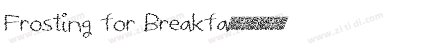 Frosting for Breakfa字体转换